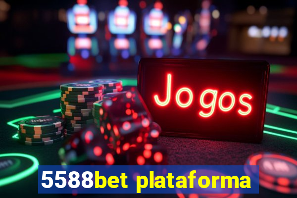 5588bet plataforma